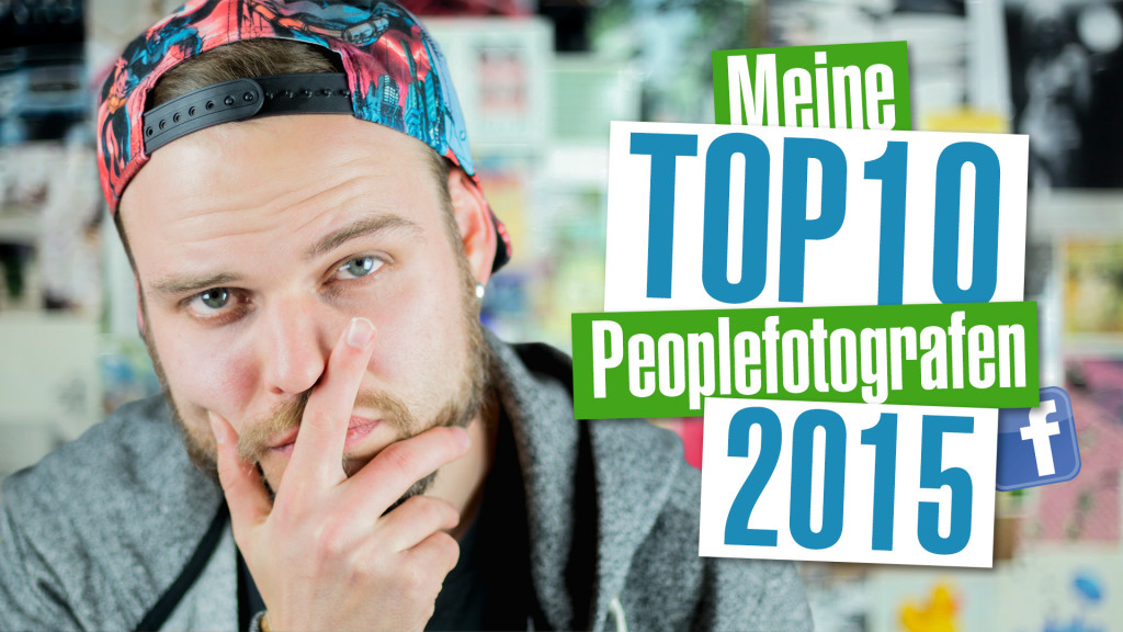 2015-meine-top-10-peoplefotografen