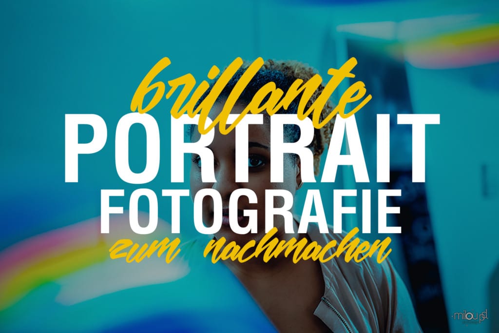 Brillante-Portraitfotografie-Ideen-zum-nachmachen